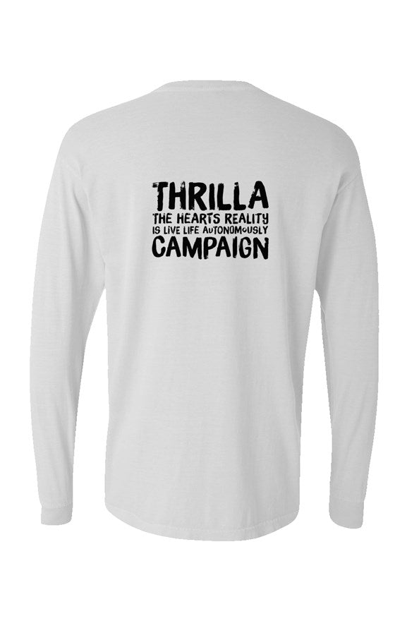 THRILLA Campaign Pigment Dyed Heavyweight Long Sleeve T Shirt